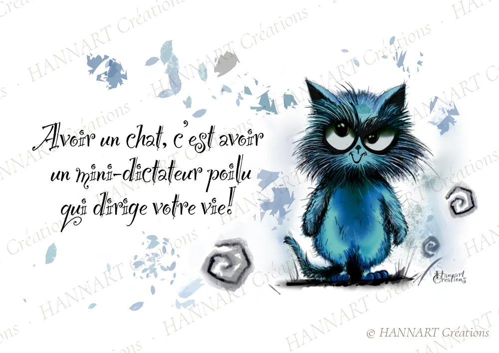 Avoir un chat c'est avoir un mini dictateur – illustration HANNART Créations