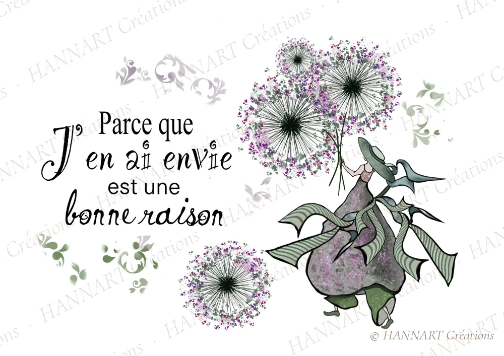 Parce que j'en ai envie – illustration HANNART Créations