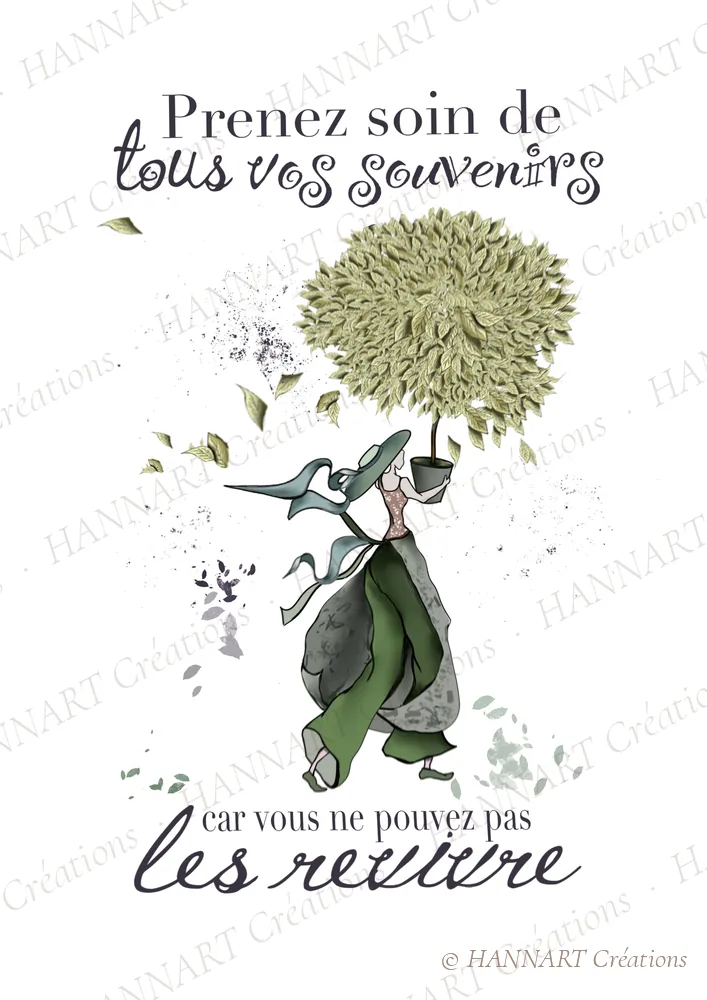 Prenez soins de tous vos souvenirs – illustration HANNART Créations