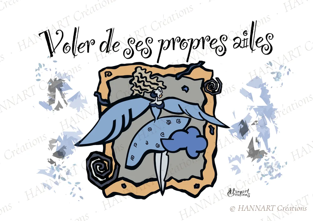 Voler de ses propres ailes – illustration HANNART Créations